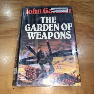 Garden of Weapons, w/DJ First Edition John Gardner Ex Santa Ana library Book EUC